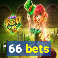 66 bets